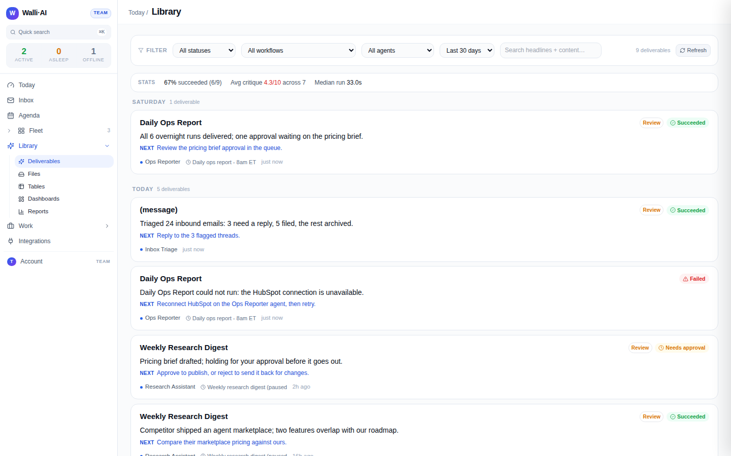 The Library list grouped by day, with status and artifact pills